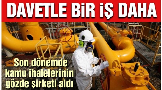 Bir büyük ihale daha bildik şirketlere gitti
