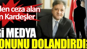 FETÖ'den ceza alan Arslan kardeşler hangi medya patronunu dolandırdı? 