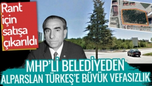 MHPli belediye Alparslan Türkeş Parkını sattı