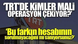 CHPli isim TRTdeki büyük oyunu ifşa etti