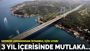 Deprem uzmanından İstanbul için uyarı: 3 yıl içerisinde mutlaka...