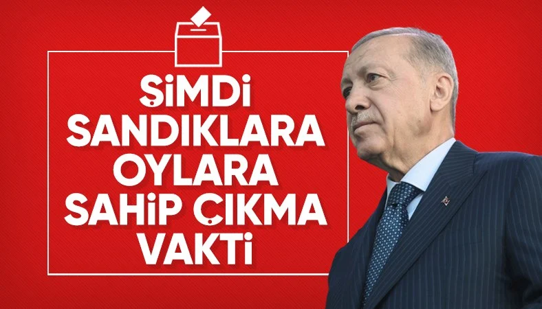 Cumhurbaşkanı Erdoğan sandıklara sahip çıkmaya davet etti